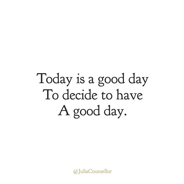 today-is-a-good-day