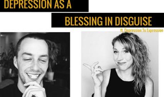 Depression as A Blessing in Disguise: Ft. Depression to Expression