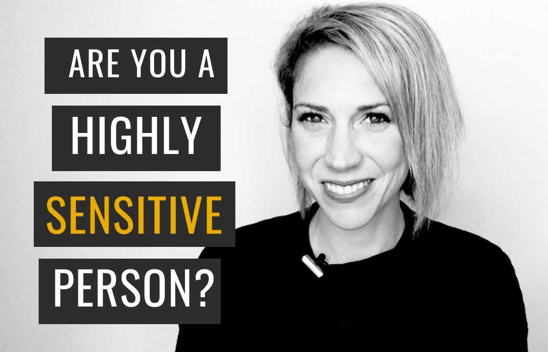 How to Know if You're A Highly Sensitive Person (HSP)