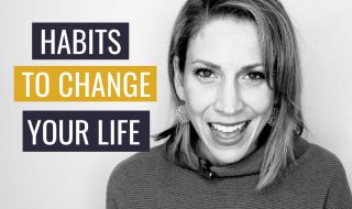 Daily Habits that Will Change Your Life