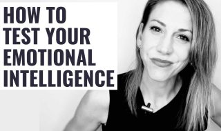 How to Test Your Emotional Intelligence