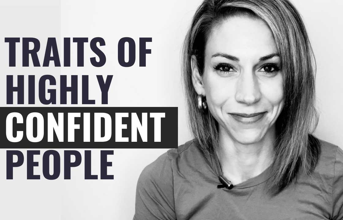 10 Surprising Traits Of Highly Confident People