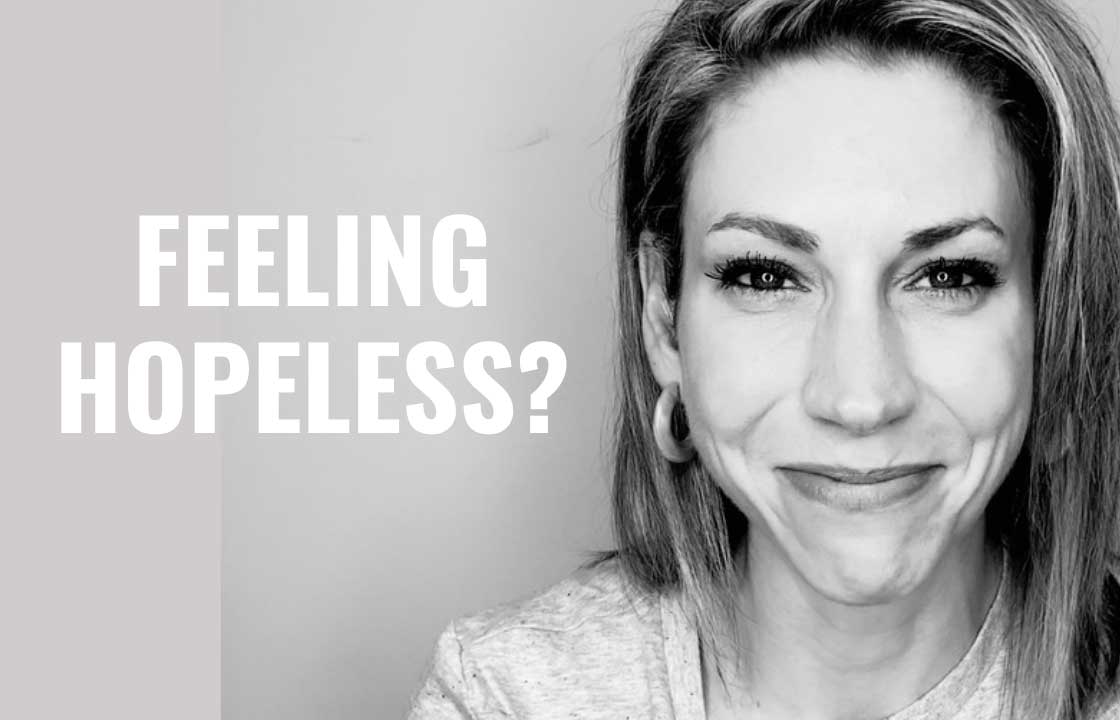 5 Things To Do If You Feel Hopeless