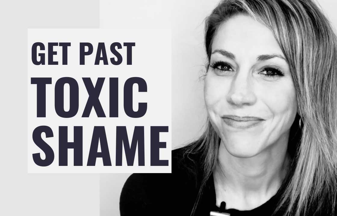 Toxic Shame: 6 Steps To Overcome it