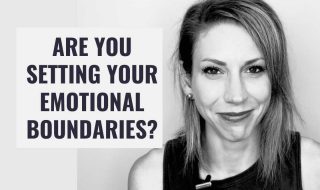 How to Set Emotional Boundaries For Yourself