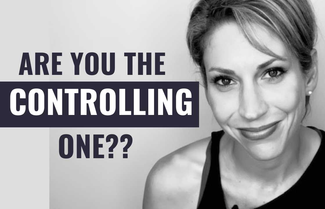 7 Subtle Signs You're Too Controlling