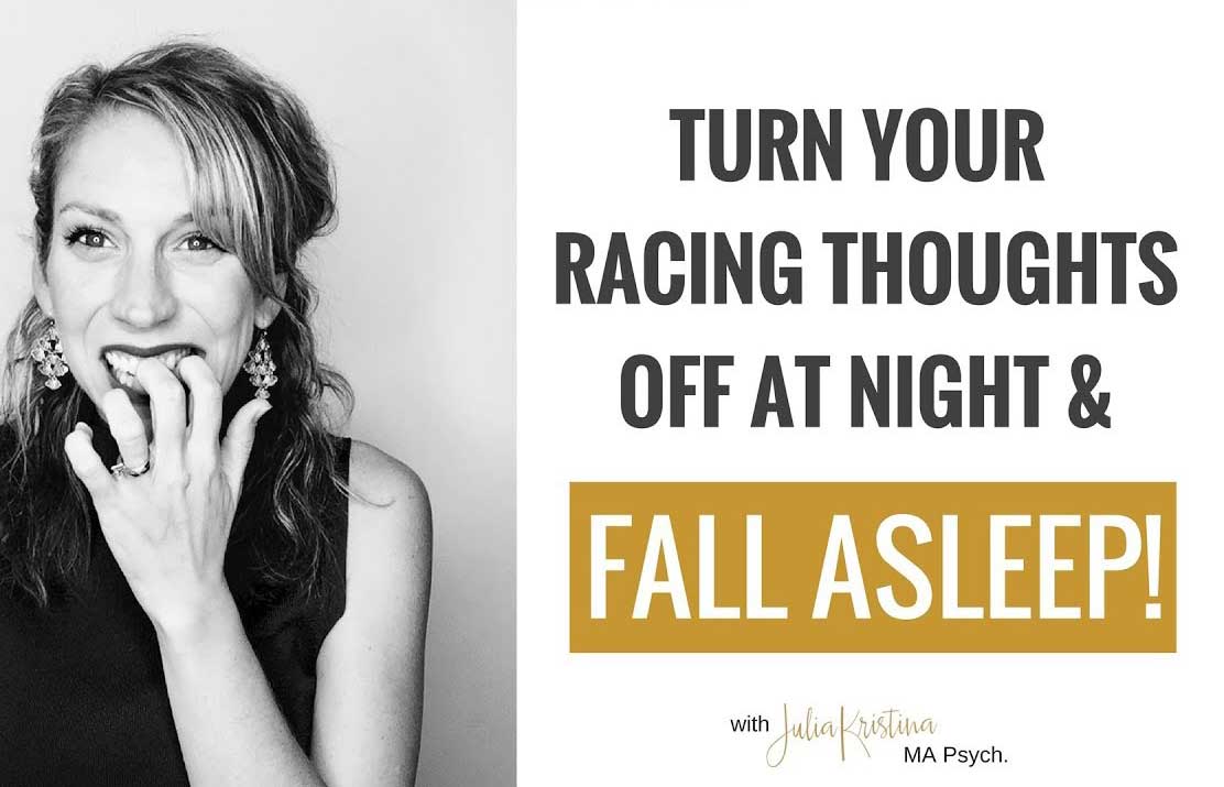 How to Turn Your Thoughts Off At Night & Fall Asleep Faster