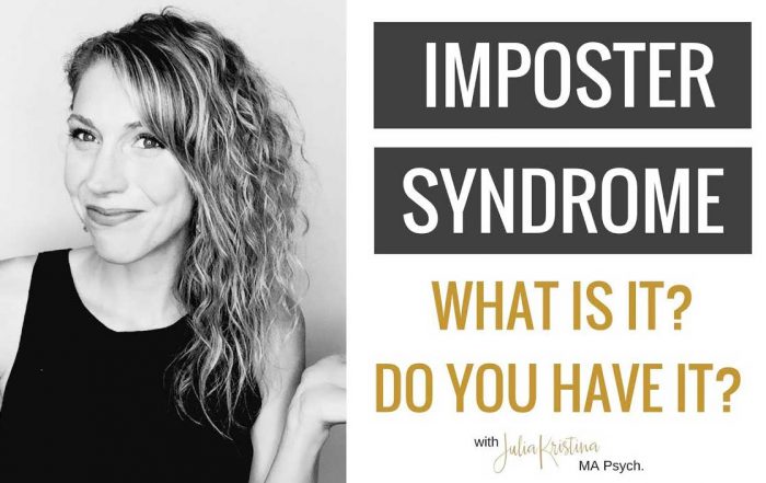 Do You Have Imposter Syndrome?