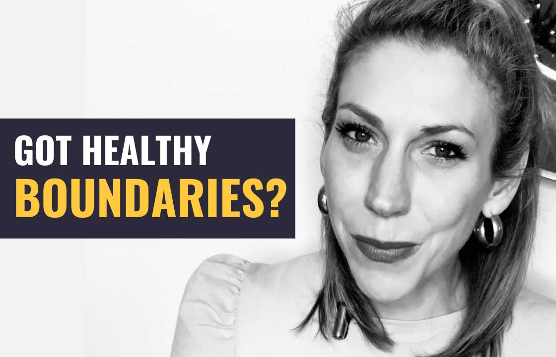 Are Your Boundaries Healthy? Here's how to know.