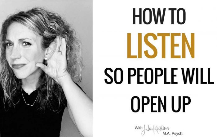 How To Listen So People Will Open Up To You
