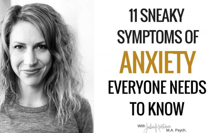 11 Sneaky Symptoms of Anxiety Everyone Needs to Know