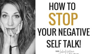 How To STOP Negative Self-Talk