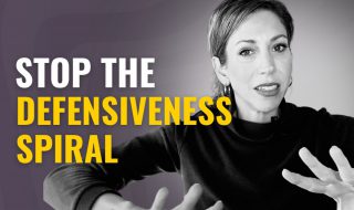 How to Deal with Someone Who Gets Defensive About Everything